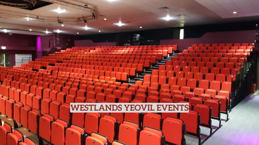westlands yeovil events